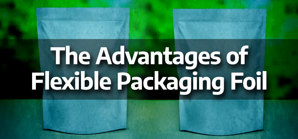 https://www.liquipak.com/wp-content/uploads/2020/09/Advantages_Flexible_Packaging_Foil.jpg